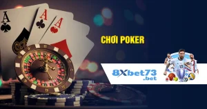 Chơi Poker Như Chuyên Gia - Mẹo Và Chiến Lược Hot nhất 2024