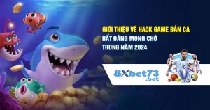 Giới thiệu về hack game bắn cá rất đáng mong chờ trong năm 2024