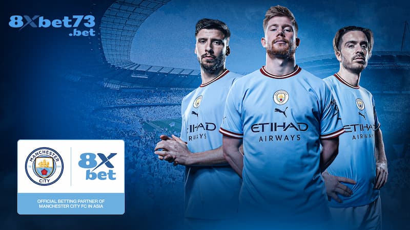 Sự hợp tác giữa Manchester City với 8XBET